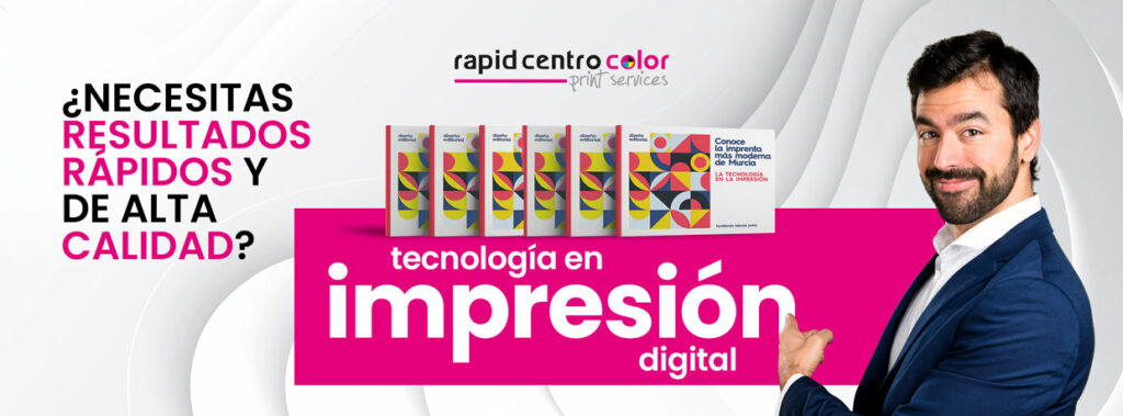 Rapid Centro Color imprenta digital - Impresión Digital en Murcia
